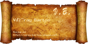 Váray Bartos névjegykártya